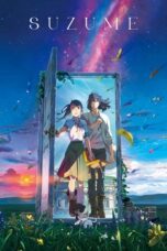 Suzume no Tojimari (2022)