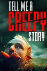 Nonton Film Tell Me a Creepy Story (2023)