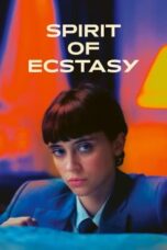 Nonton Film Spirit of Ecstasy (2023)