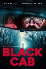Nonton Film Black Cab (2024)