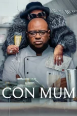 Con Mum (2025)