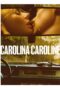 Carolina Caroline (2026)